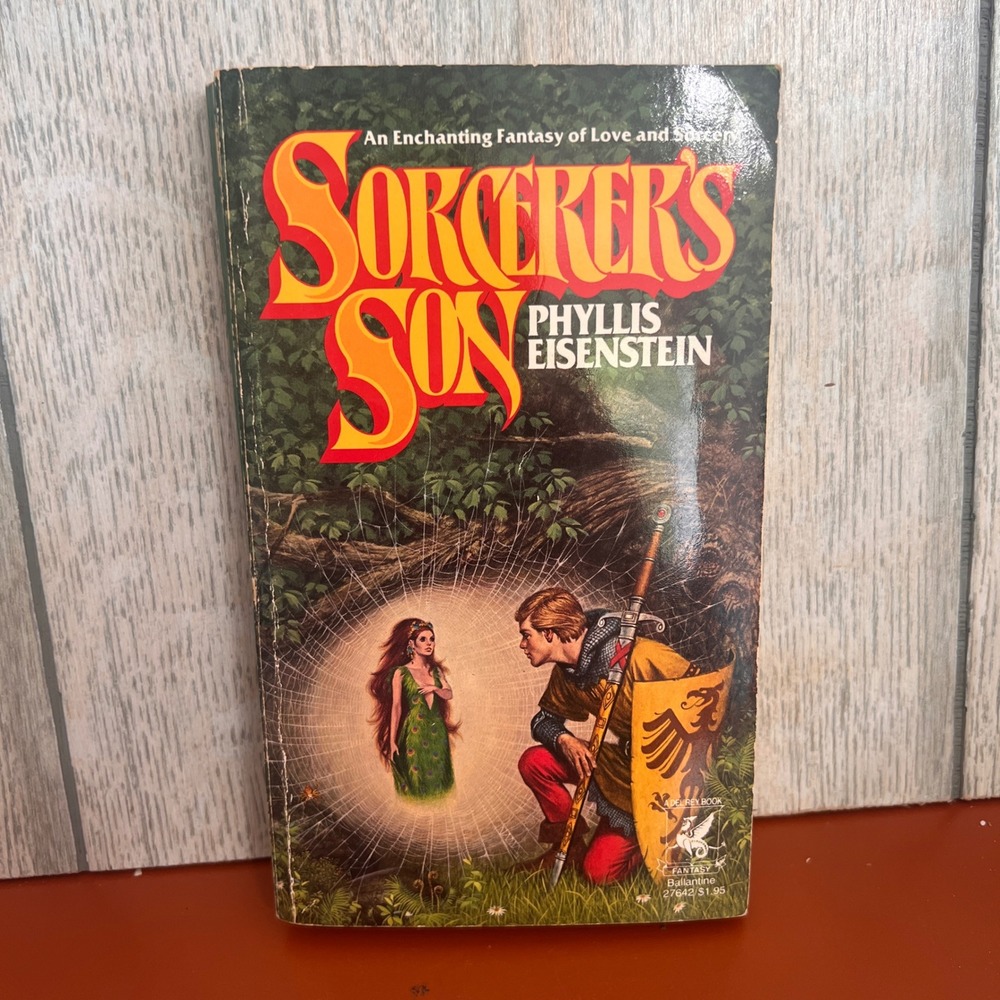 Sorcerer's Son Phyllis Eisenstein 1979‎ First Edition Del Rey Fantasy Paperback